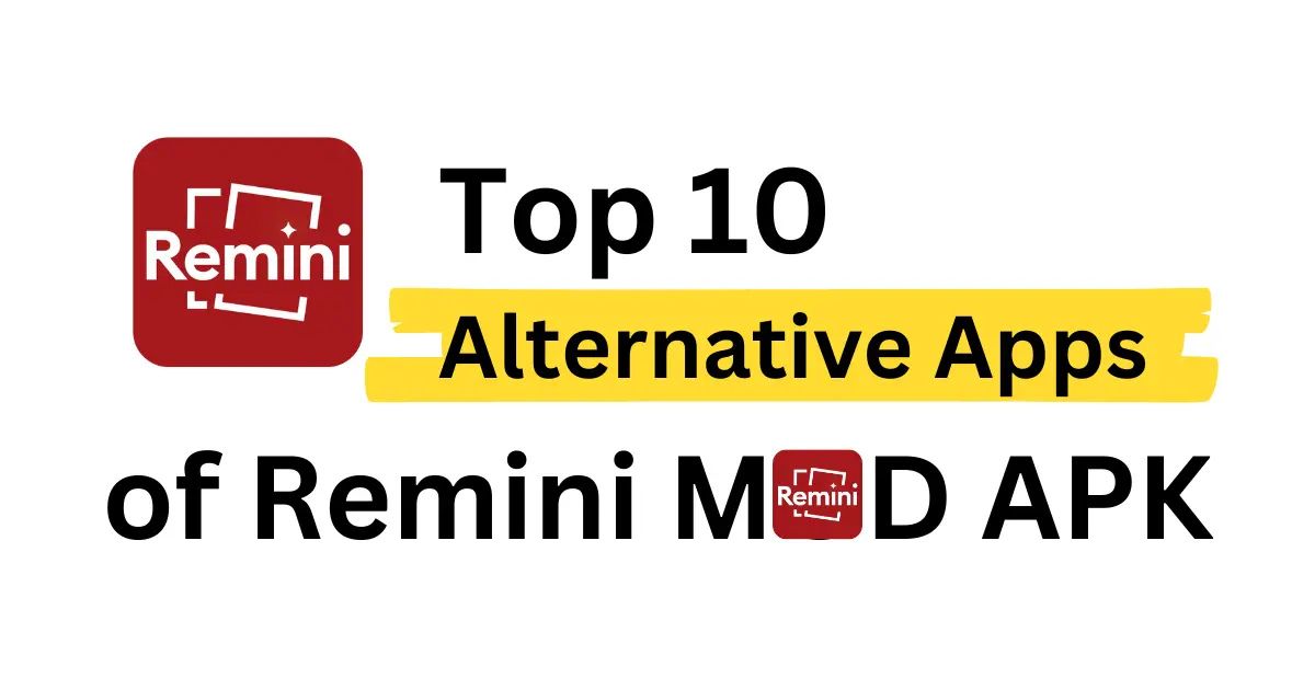 Alternative apps to Remini MOD APK