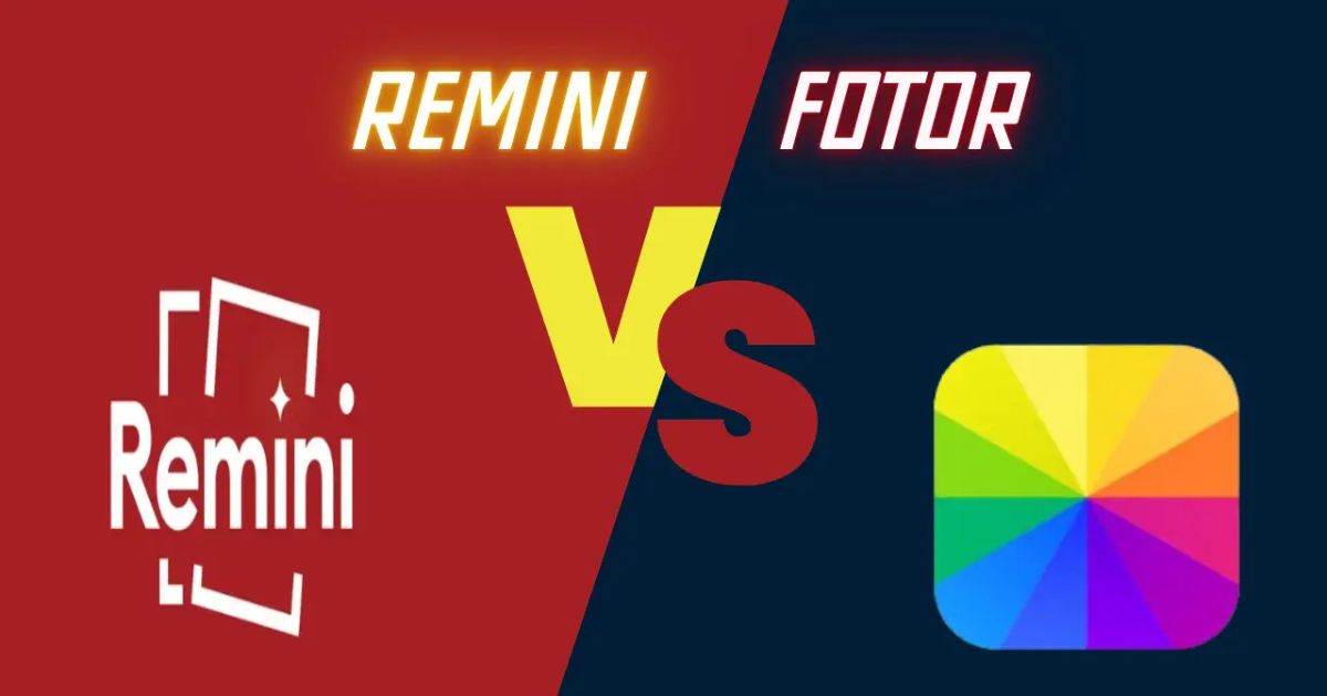 Remini vs Fotor